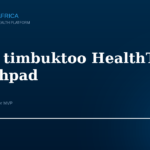 UNDP timbuktoo Is Building a Pan-African HealthTech Launchpad and Applications Roll Continuously UNDP timbuktoo HealthTech Launchpad startup incubator application banner