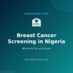 Breast Cancer Screening in Nigeria: Where to Go and Costs breast-cancer-article-cover