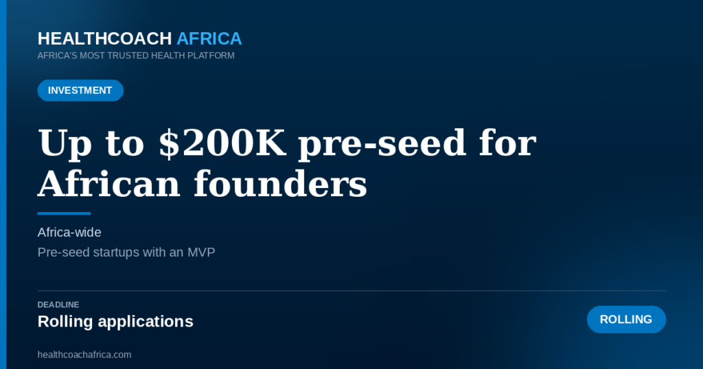 Madica pre-seed investment 2026 funding advertisement for African health-tech startups